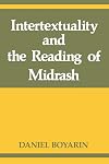 Intertextuality and the Reading of Midrash