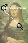 Reinventing the Sexes: Biomedical Construction of Femininity and Masculinity