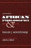 African Philosophy: Myth and Reality