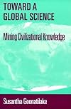 Toward a Global Science: Mining Civilizational Knowledge