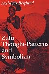 Zulu Thought-Patterns and Symbolism