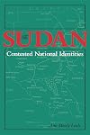 The Sudan: Contested National Identities