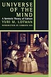 Universe of the Mind: A Semiotic Theory of Culture