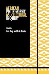 African Philosophy as Cultural Inquiry