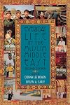 Everyday Life in the Muslim Middle East: Second Edition