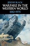 Warfare in the Western World, 1882-1975: