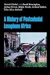 A History of Postcolonial Lusophone Africa