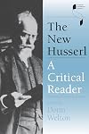 The New Husserl: A Critical Reader