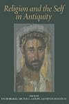Religion and the Self in Antiquity