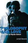 Philosophy and Love: From Plato to Popular Culture