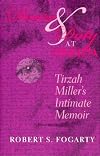 Desire and Duty at Oneida: Tirzah Miller's Intimate Memoir
