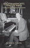 Rachmaninoff's Complete Songs: A Companion with Texts and Translations (Russian Music Studies)