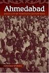 Ahmedabad: Shock City of Twentieth-Century India