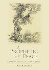 A Prophetic Peace: Judaism, Religion, and Politics