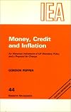 Money, credit and inflation : an historical indictment of UK monetary policy and a proposal for change