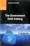 The Government Debt Iceberg (Research Monograph)