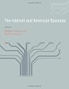 The Internet and American Business