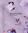 Designing Media