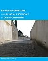 Bilingual Competence and Bilingual Proficiency in Child Development (MIT Press)
