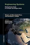 Engineering Systems: Meeting Human Needs in a Complex Technological World