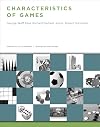 Characteristics of Games