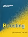 Boosting: Foundations and Algorithms