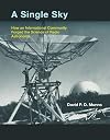 A Single Sky: How an International Community Forged the Science of Radio Astronomy