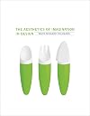 The Aesthetics of Imagination in Design