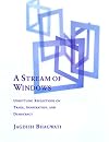 A Stream of Windows: Unsettling Reflections on Trade, Immigration, and Democracy