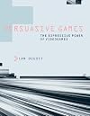 Persuasive Games: The Expressive Power of Videogames