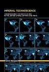 Imperial Technoscience: Transnational Histories of MRI in the United States, Britain, and India