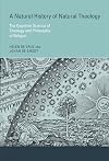 A Natural History of Natural Theology: The Cognitive Science of Theology and Philosophy of Religion (The MIT Press)