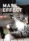 Mass Effect: Art and the Internet in the Twenty-First Century