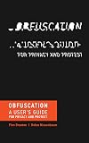 Obfuscation: a user's guide for privacy and protest