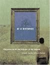 At a Distance: Precursors to Art and Activism on the Internet