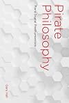 Pirate Philosophy: For a Digital Posthumanities