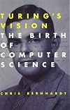 Turing's Vision: The Birth of Computer Science (MIT Press)