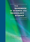 The handbook of science and technology studies