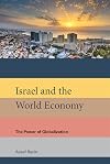 Israel and the World Economy : The Power of Globalization