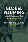 Global Warming and the Sweetness of Life: A Tar Sands Tale (The MIT Press)