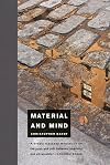 Material and Mind (The MIT Press)