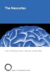 The Neocortex (Strüngmann Forum Reports)