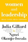 Women and Leadership: Real Lives, Real Lessons