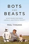 Bots and Beasts: What Makes Machines, Animals, and People Smart?