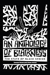 An Anthology of Blackness: The State of Black Design