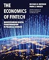 The Economics of FinTech: Understanding Digital Transformation in Financial Services