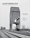 Silent monoliths : the coaling tower project