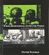 Three-Dimensional Computer Vision: A Geometric Viewpoint