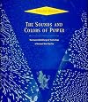 The sounds and colors of power : the sacred metallurgical technology of ancient West Mexico