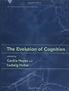 The Evolution of Cognition